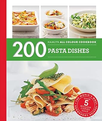 200 Pasta Dish Recipes