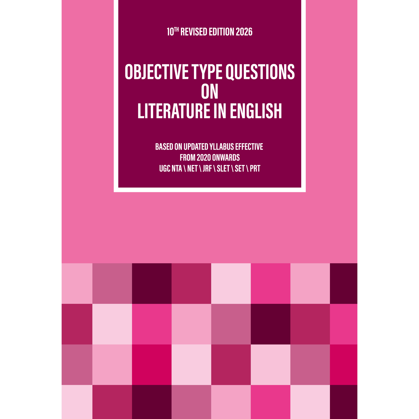 Objective Type Questions on Literature in English (10th Revised & Updated Edition, 2026)