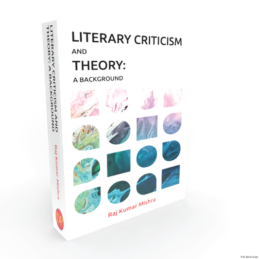 Literary Criticism and Theory: A Background