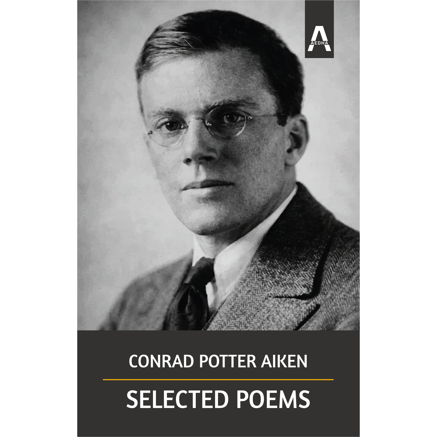 Selected Poems by Conrad Potter Aiken