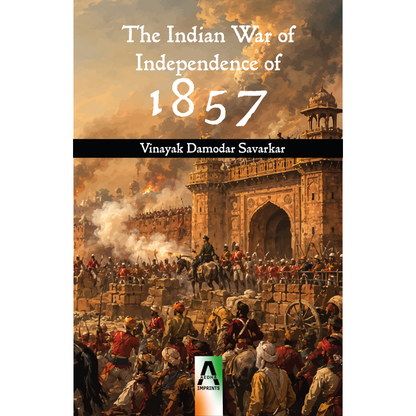 The Indian War of Independence of 1857