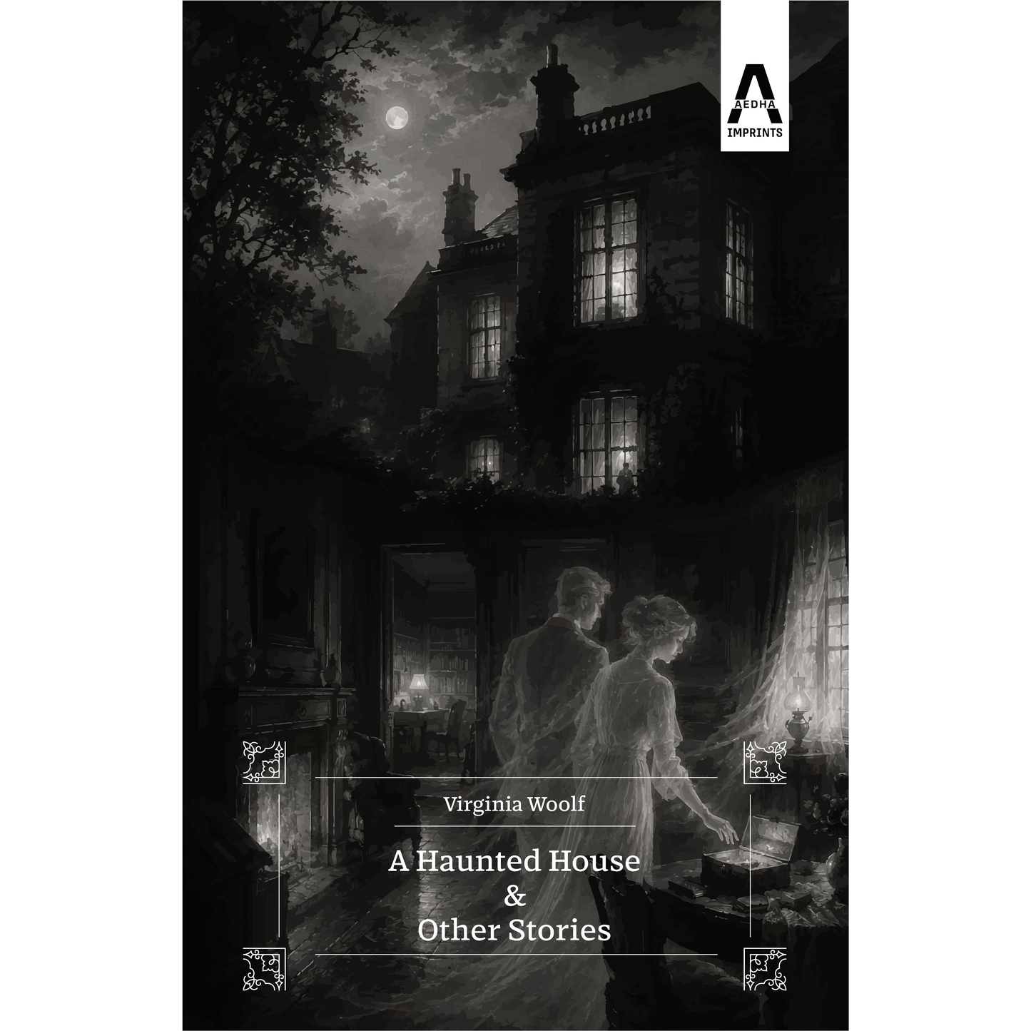 A Haunted House and Other Short Stories